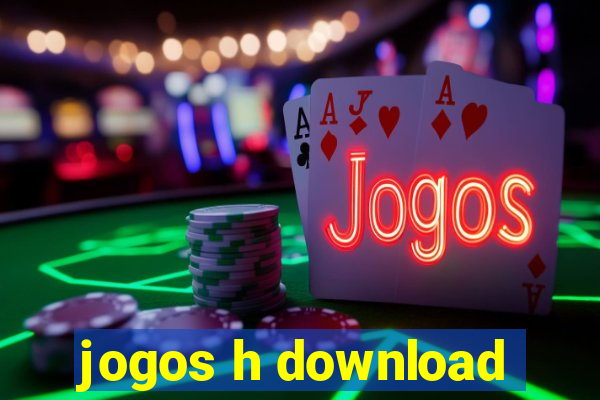 jogos h download